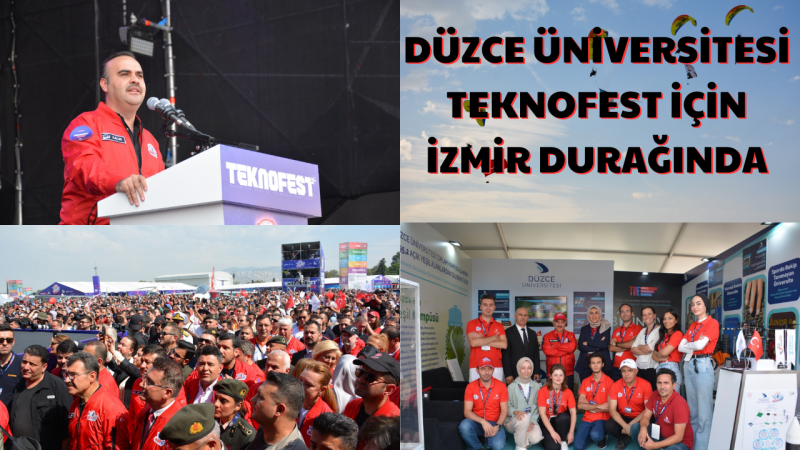 Düzce Üniversitesi İzmir TEKNOFEST’te