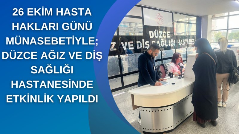 HASTA HAKLARI GÜNÜNDE ETKİNLİK