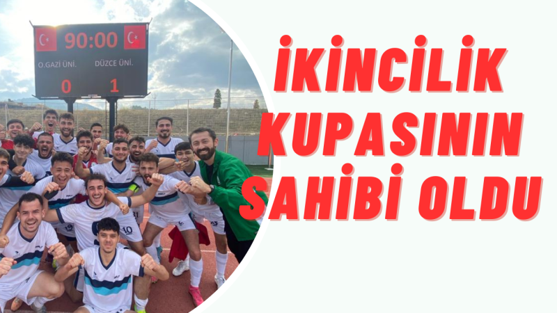 Düzce Üniversitesi Futbol Takımı İkincilik Kupasını Kazandı 