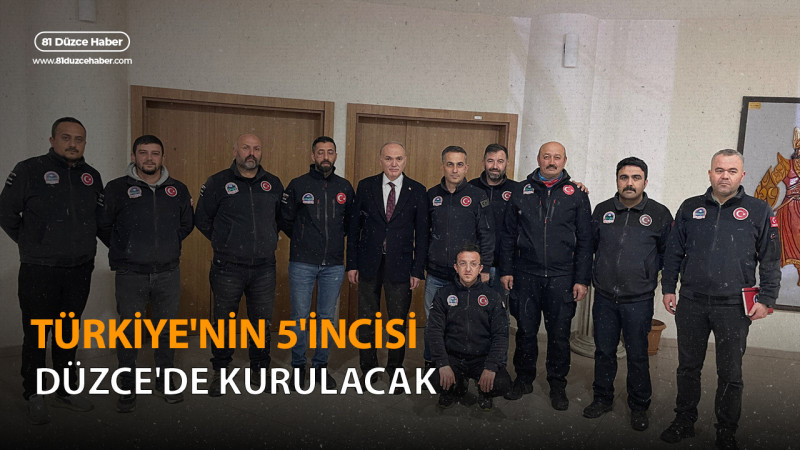 TÜRKİYE'NİN 5'İNCİSİ DÜZCE'DE KURULACAK