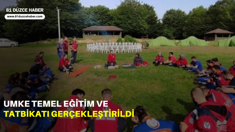 UMKE Temel Eğitim ve Tatbikatı Gerçekleştirildi