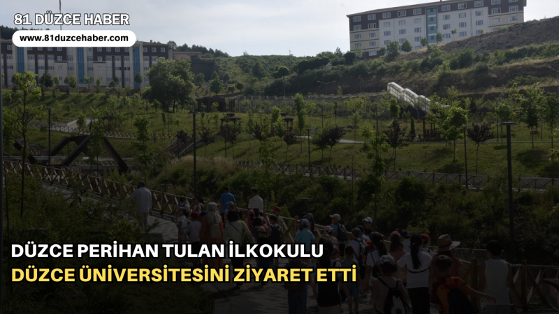 Düzce Perihan Tulan İlkokulu Düzce Üniversitesini Ziyaret Etti