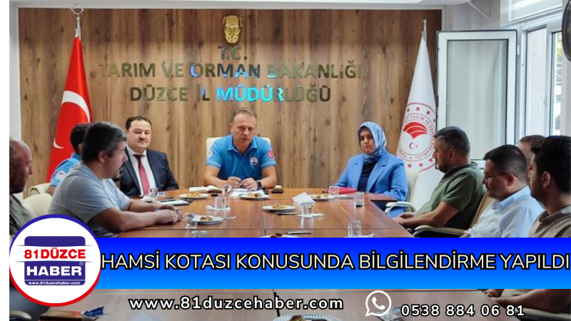 HAMSİ KOTASI KONUSUNDA BİLGİLENDİRME YAPILDI