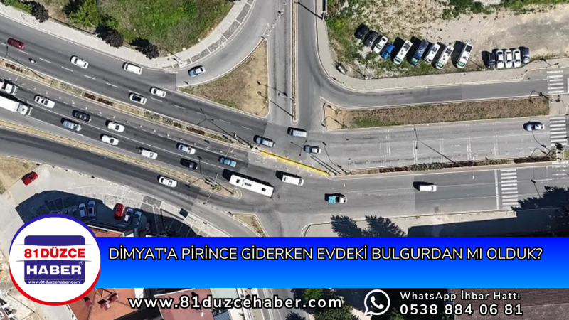 Dimyat'a Pirince Giderken Evdeki Bulgurdan mı olduk?