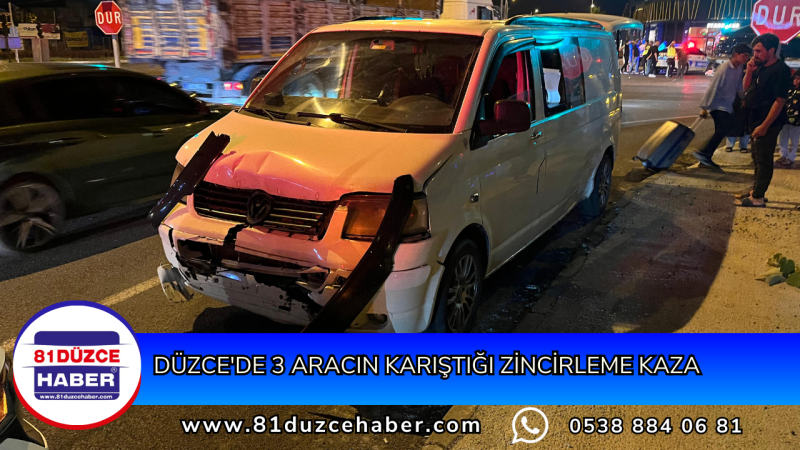 Düzce'de 3 Aracın Karıştığı Zincirleme Kaza