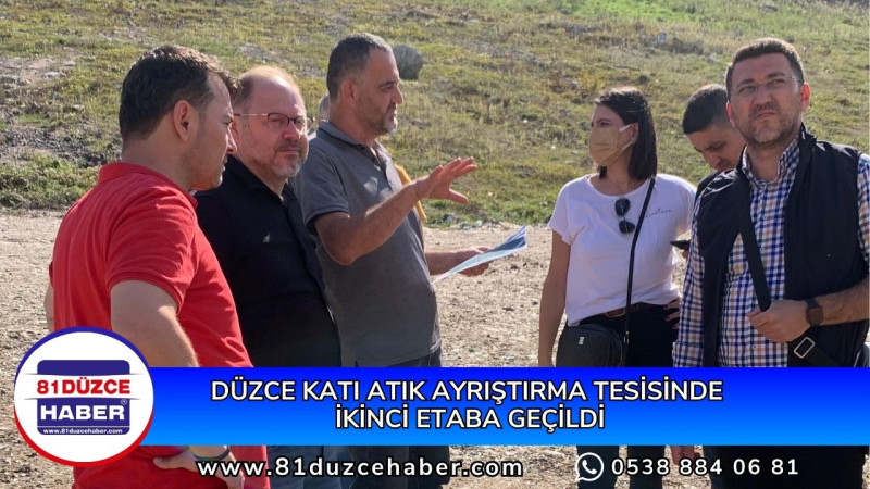 DÜZCE KATI ATIK AYRIŞTIRMA TESİSİNDE İKİNCİ ETABA GEÇİLDİ