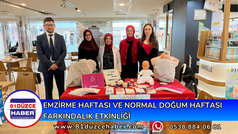 EMZİRME HAFTASI VE NORMAL DOĞUM HAFTASI  FARKINDALIK ETKİNLİĞİ