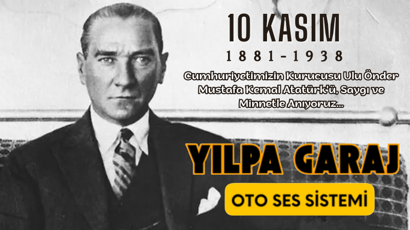 YILPA GARAJ 10 KASIM İLANI