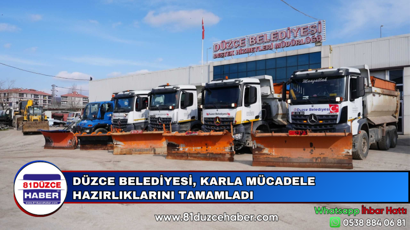 DÜZCE BELEDİYESİ, KARLA MÜCADELE HAZIRLIKLARINI TAMAMLADI