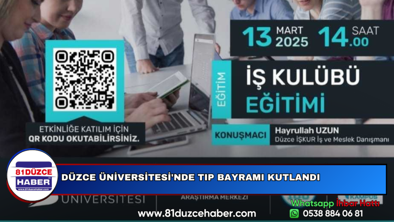 DÜZCE ÜNİVERSİTESİ'NDE İŞ KULÜBÜ EĞİTİMİ DÜZENLENDİ