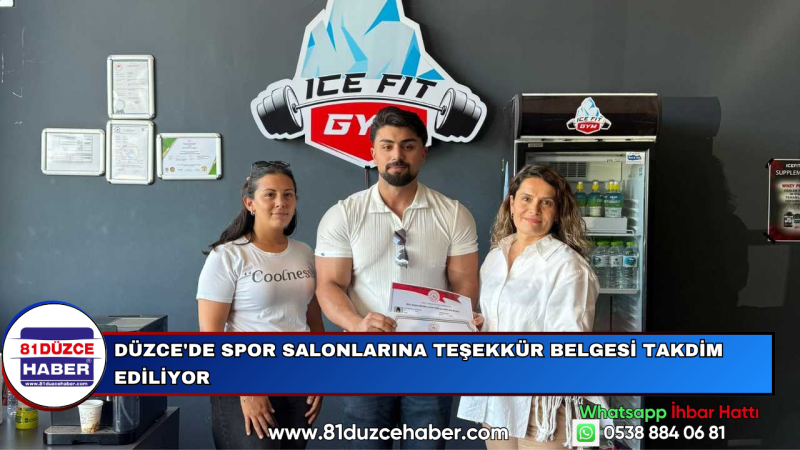 DÜZCE'DE SPOR SALONLARINA TEŞEKKÜR BELGESİ TAKDİM EDİLİYOR