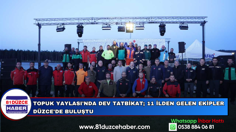 Topuk Yaylası'nda Dev Tatbikat; 11 İlden Gelen Ekipler Düzce'de Buluştu