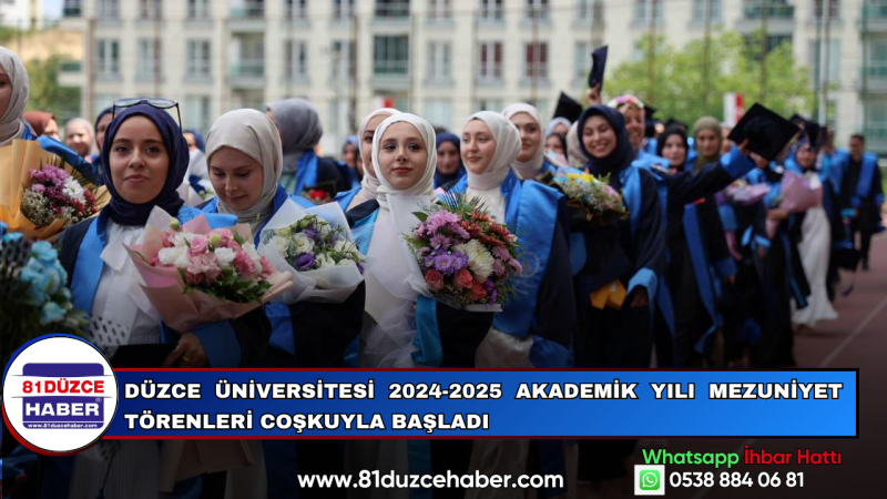 Düzce Üniversitesi 2024-2025 Akademik Yılı Mezuniyet Törenleri Coşkuyla Başladı