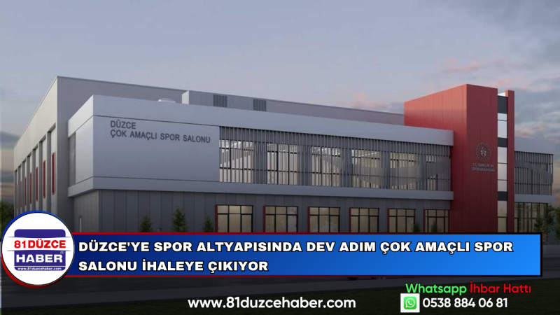 Düzce'ye Spor Altyapısında Dev Adım Çok Amaçlı Spor Salonu İhaleye Çıkıyor