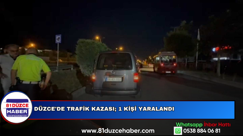 Düzce'de Trafik Kazası; 1 Kişi Yaralandı