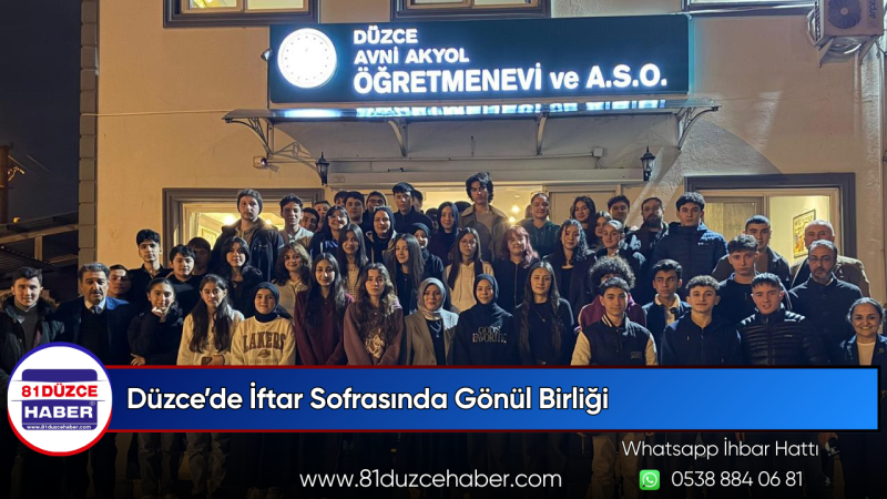 Düzce’de İftar Sofrasında Gönül Birliği