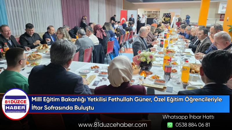 Millî Eğitim Bakanlığı Yetkilisi Fethullah Güner, Öğrencileriyle İftar Sofrasında Buluştu