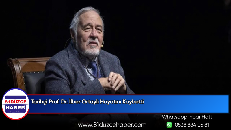 Tarihçi Prof. Dr. İlber Ortaylı Hayatını Kaybetti