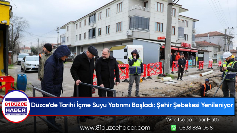 Düzce’de Tarihi İçme Suyu Yatırımı Başladı: Şehir Şebekesi Yenileniyor