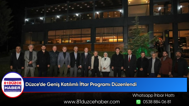 Düzce’de Geniş Katılımlı İftar Programı Düzenlendi