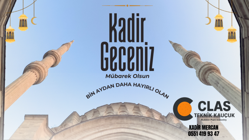 CLAS TEKNİK KAVUÇUK KADİR GECESİ REKLAM İLANI