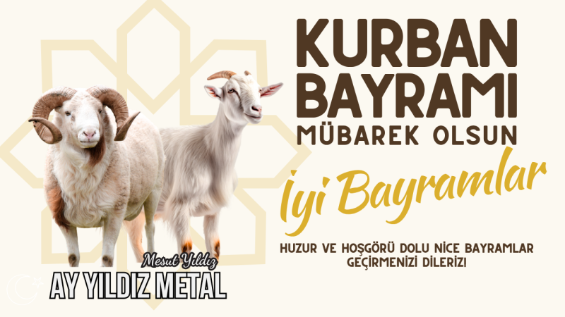AYYILDIZ METAL KURBAN BAYRAMI REKLAM MESAJI