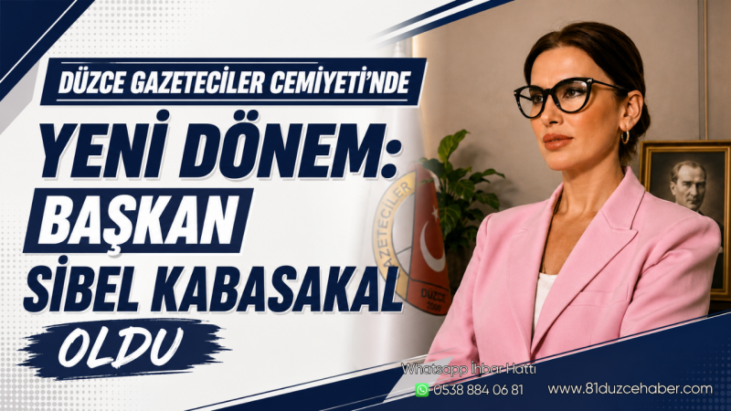 Düzce Gazeteciler Cemiyeti’nde Yeni Dönem: Başkan Sibel Kabasakal Oldu