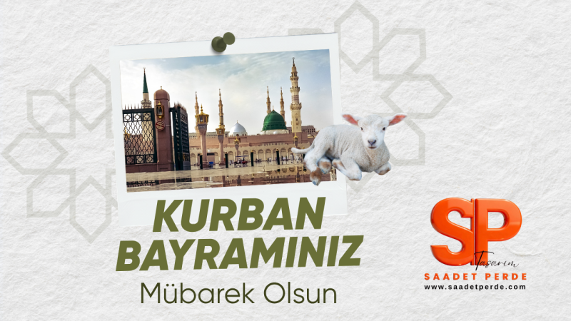 SAADET PERDE KURBAN BAYRAMI REKLAM MESAJI