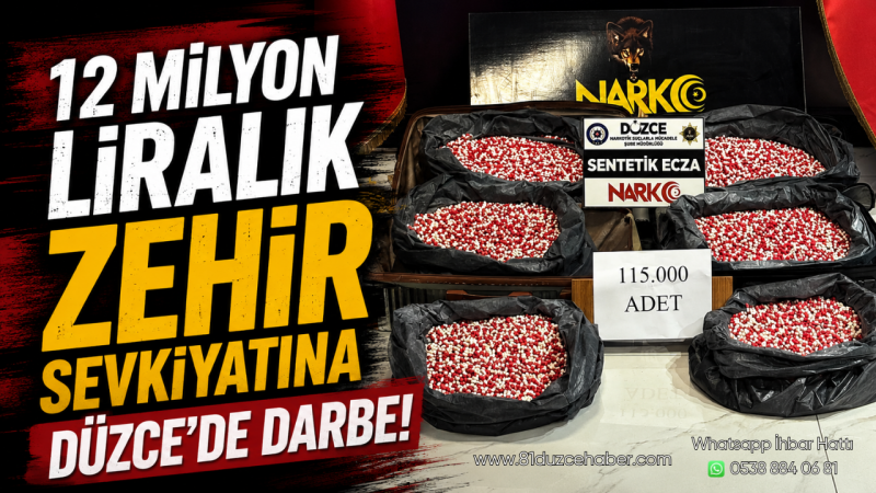 12 Milyon Liralık Zehir Sevkiyatına Düzce'de Darbe