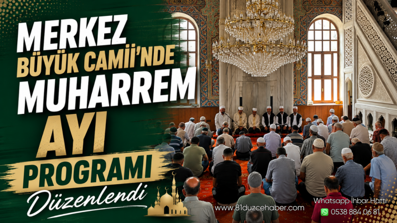 Merkez Büyük Camii'nde Muharrem Ayı Programı Düzenlendi