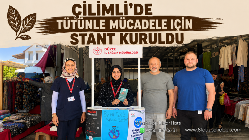Çilimli’de Tütünle Mücadele İçin Stant Kuruldu