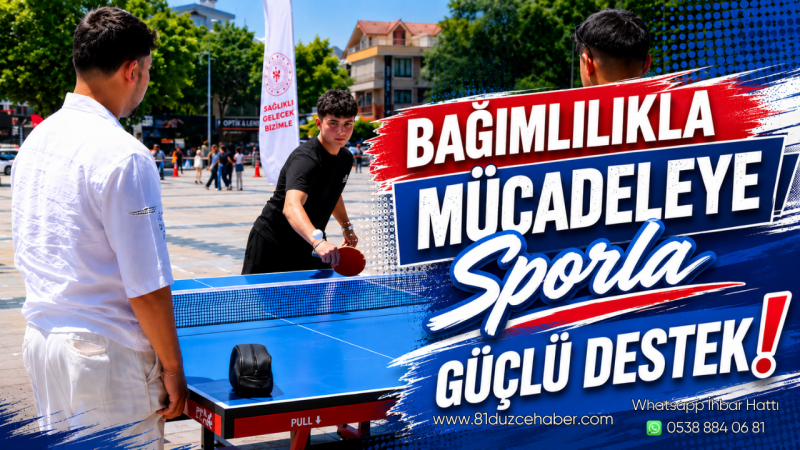 Bağımlılıkla Mücadeleye Sporla Güçlü Destek