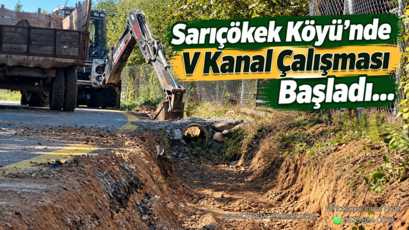 Sarıçökek Köyü’nde V Kanal Çalışması Başladı