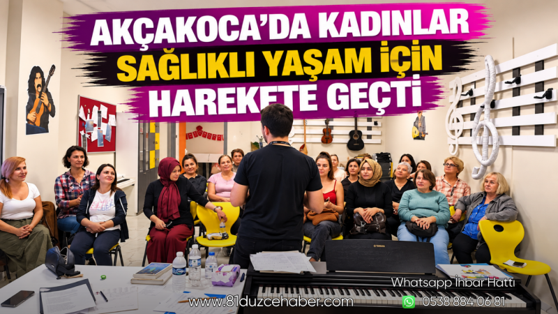Akçakoca’da Kadınlar Sağlıklı Yaşam İçin Harekete Geçti