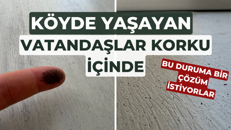 KÜLLER EVLERİN İÇİNE DOLUYOR