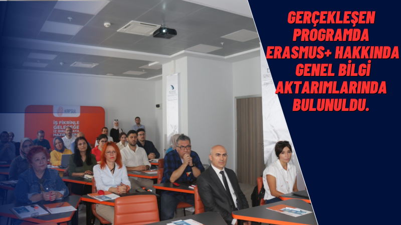 Akademisyenlere Yönelik Erasmus+ Proje Yazma Eğitimi Gerçekleştirildi