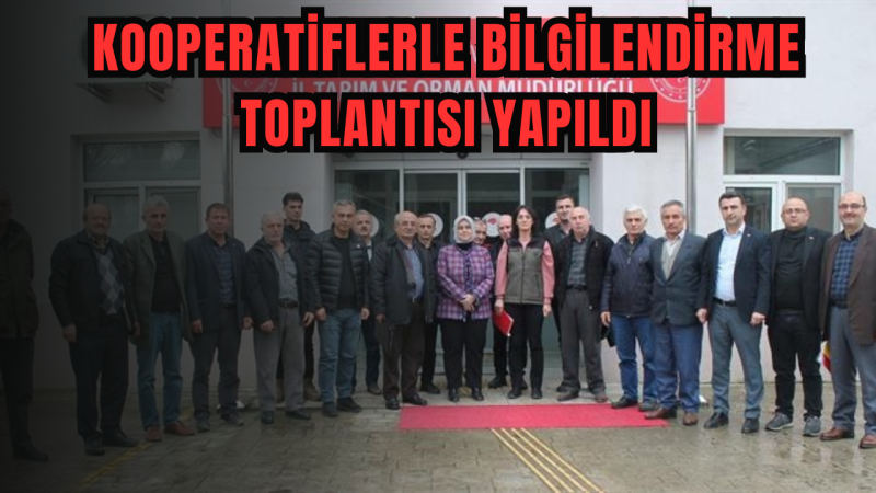 BİLGİLENDİRME TOPLANTISI YAPILDI 