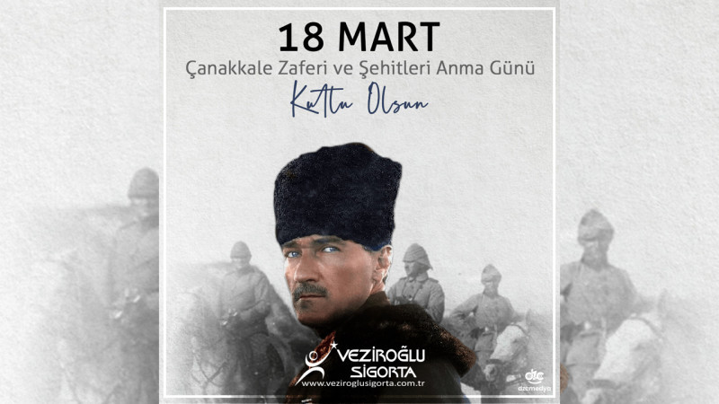 VEZİROĞLU SİGORTA  18 MART İLANI