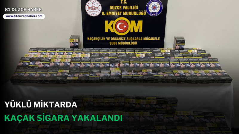 YÜKLÜ MİKTARDA KAÇAK SİGARA YAKALANDI