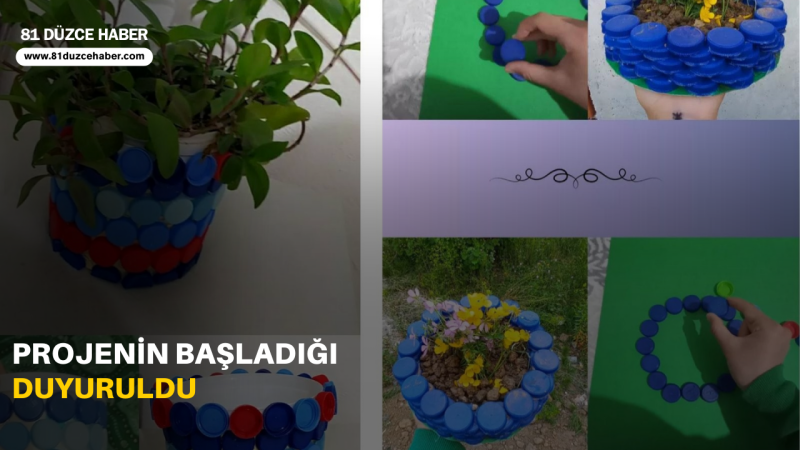 PROJENİN BAŞLADIĞI DUYURULDU