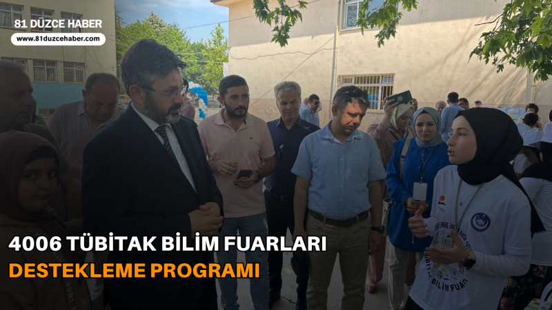 4006 TÜBİTAK Bilim Fuarları Destekleme Programı