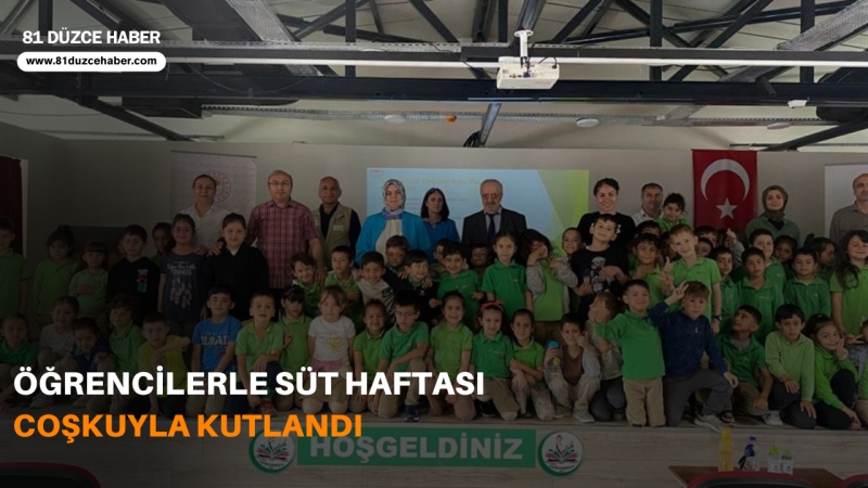 ÖĞRENCİLERLE SÜT HAFTASI COŞKUYLA KUTLANDI