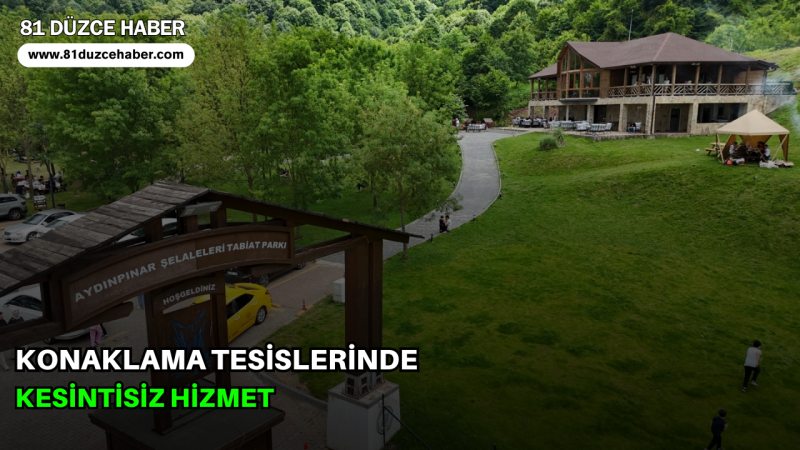 KONAKLAMA TESİSLERİNDE KESİNTİSİZ HİZMET