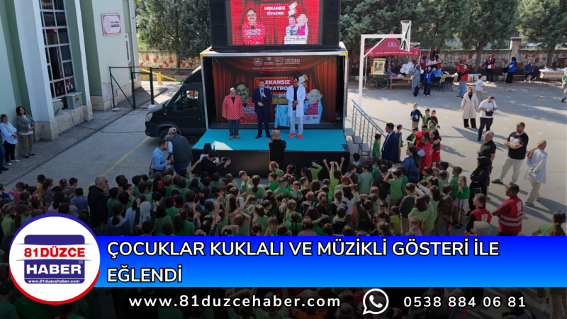 ÇOCUKLAR KUKLALI VE MÜZİKLİ GÖSTERİ İLE EĞLENDİ