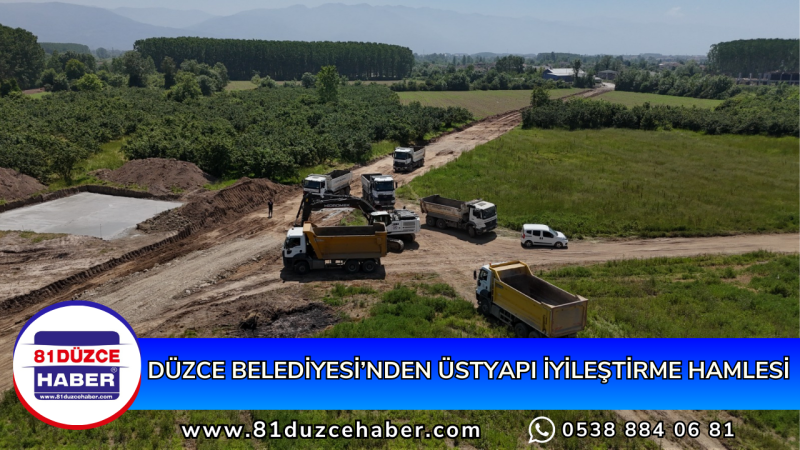 DÜZCE BELEDİYESİ’NDEN ÜSTYAPI İYİLEŞTİRME HAMLESİ