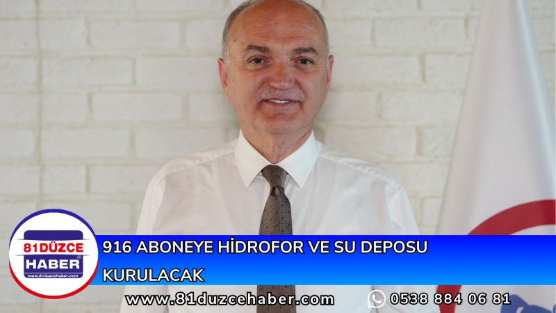 916 ABONEYE HİDROFOR VE SU DEPOSU KURULACAK