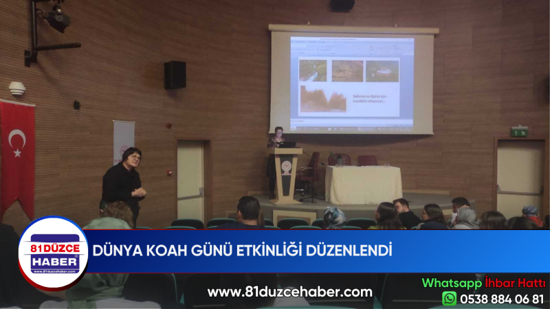 DÜNYA KOAH GÜNÜ ETKİNLİĞİ DÜZENLENDİ