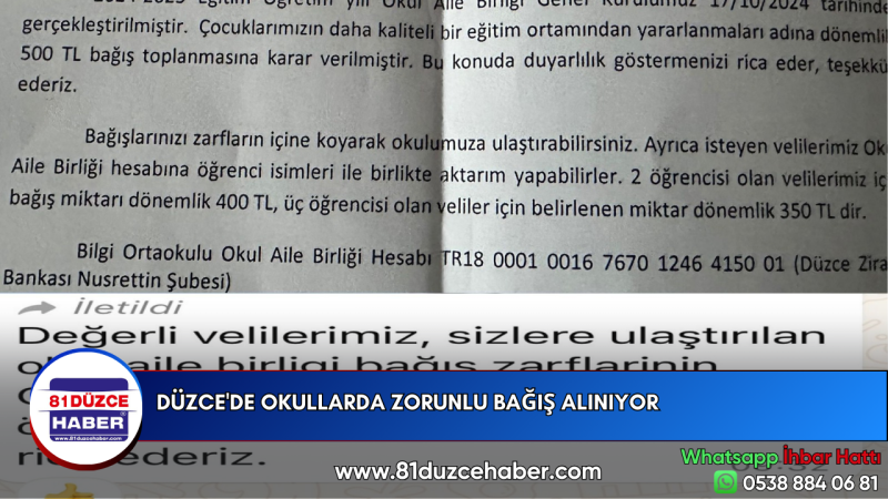 DÜZCE'DE OKULLARDA ZORUNLU BAĞIŞ ALINIYOR 