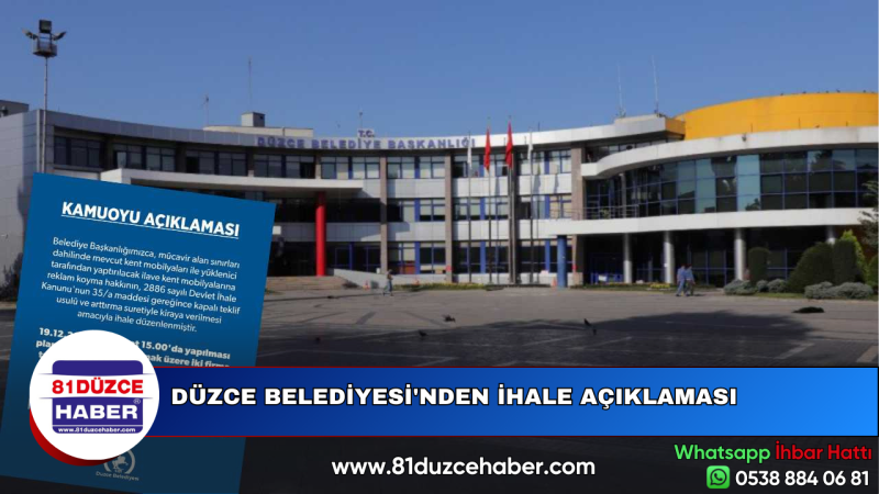 DÜZCE BELEDİYESİ'NDEN İHALE AÇIKLAMASI