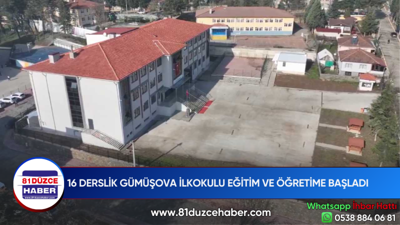 16 DERSLİK GÜMÜŞOVA İLKOKULU EĞİTİM VE ÖĞRETİME BAŞLADI